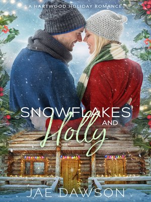 cover image of Snowflakes and Holly